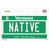 Native Vermont Novelty Sticker Decal