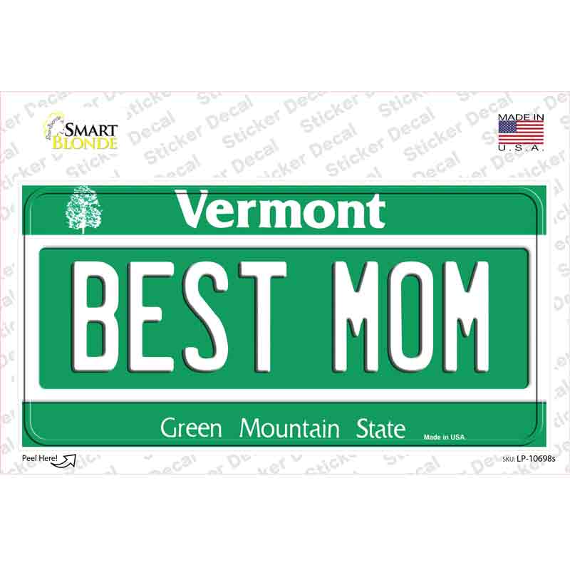 Best Mom Vermont Novelty Sticker Decal