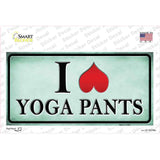 I Love Yoga Pants Novelty Sticker Decal
