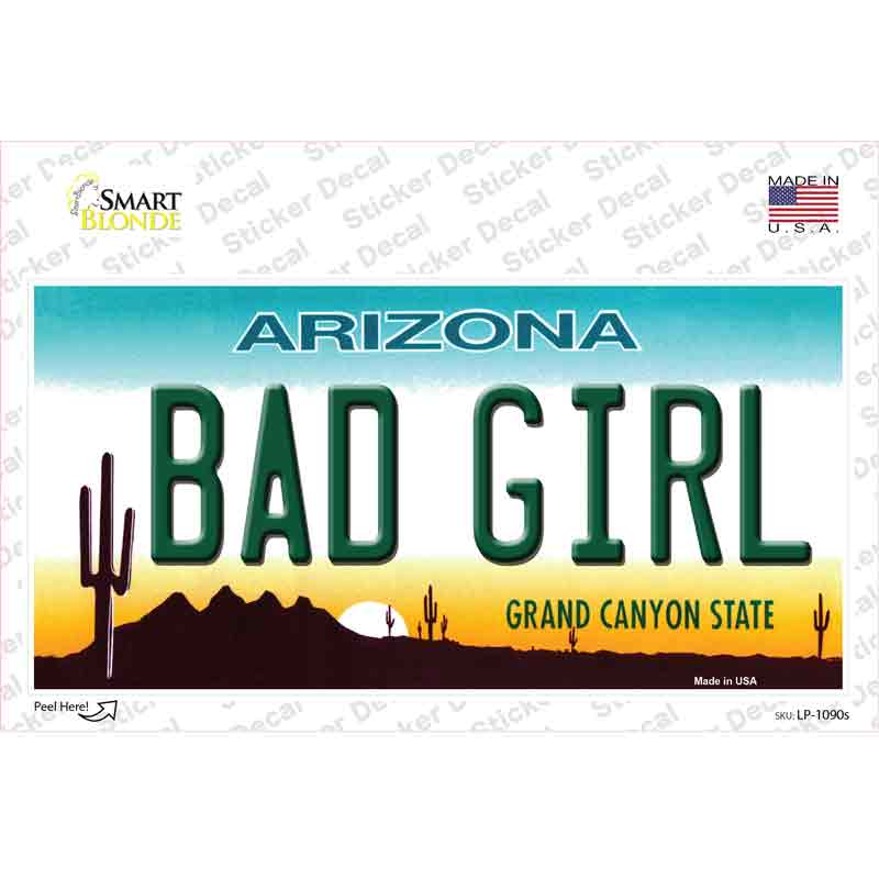 Bad Girl Arizona Novelty Sticker Decal