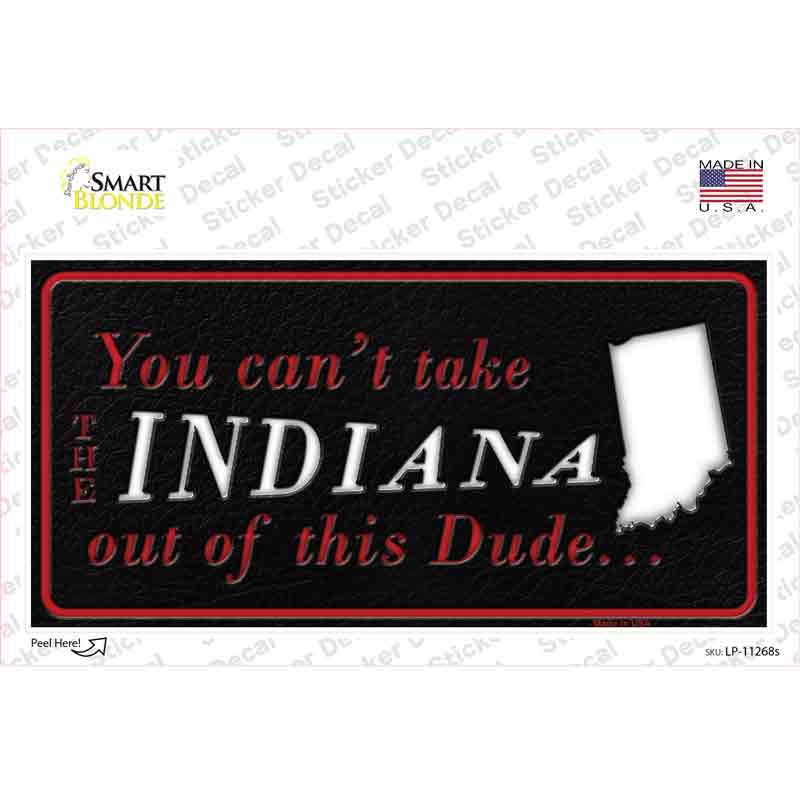 Indiana Dude Novelty Sticker Decal