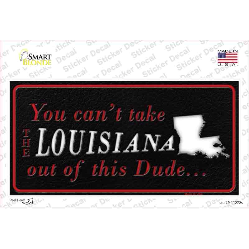 Louisiana Dude Novelty Sticker Decal
