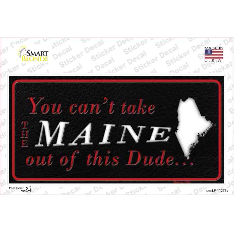 Maine Dude Novelty Sticker Decal