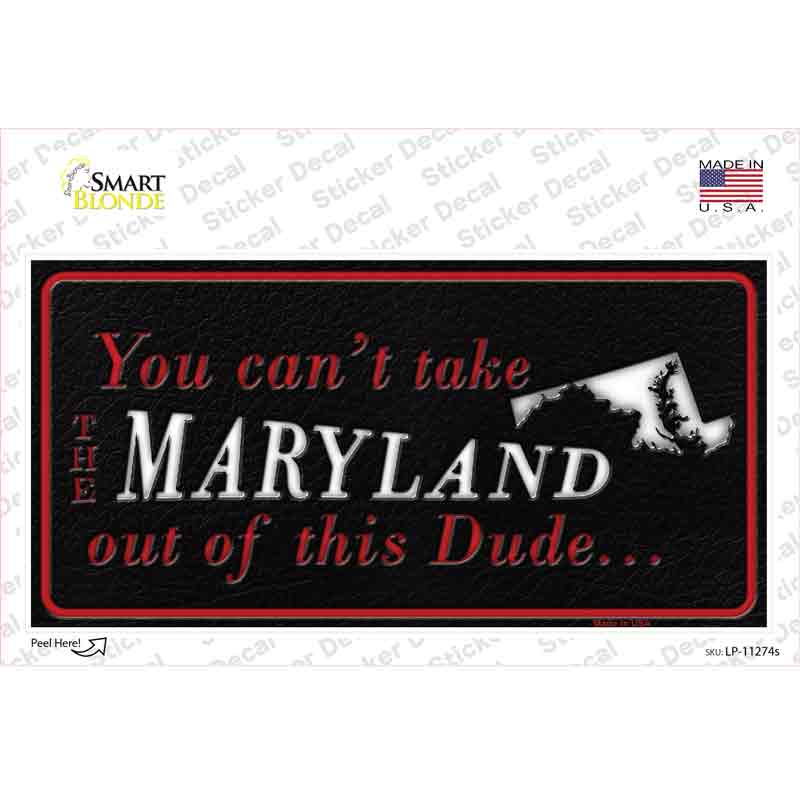 Maryland Dude Novelty Sticker Decal