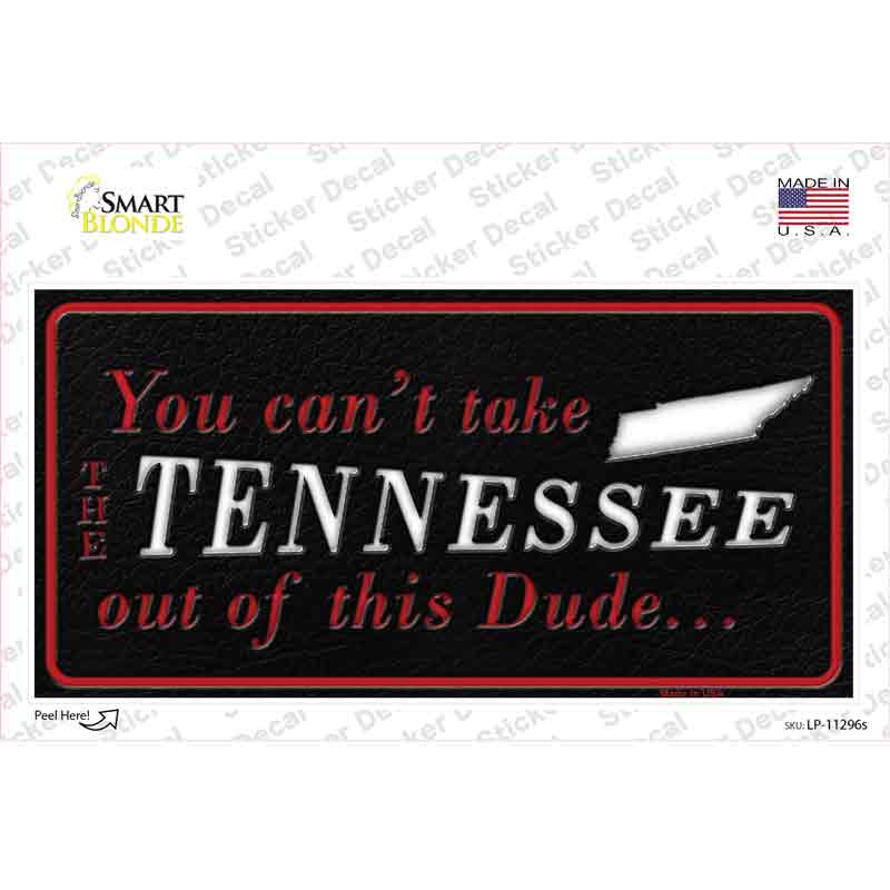 Tennessee Dude Novelty Sticker Decal