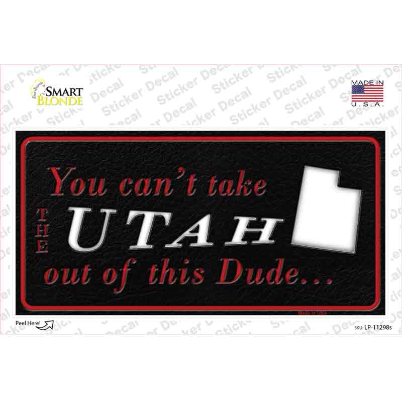 Utah Dude Novelty Sticker Decal