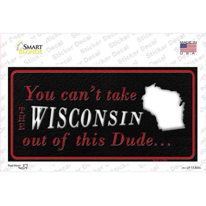 Wisconsin Dude Novelty Sticker Decal