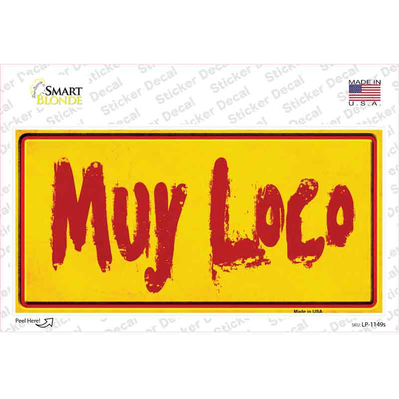 Muy Loco Novelty Sticker Decal