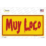 Muy Loco Novelty Sticker Decal