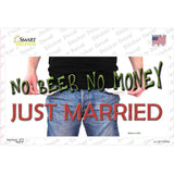 No Beer No Money Just Married Novelty Sticker Decal
