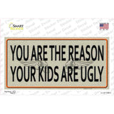 You Are The Reason Novelty Sticker Decal