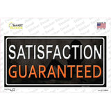 Satisfaction Guaranteed Novelty Sticker Decal