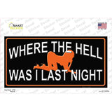 Where The Hell Novelty Sticker Decal