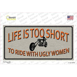 Life Is Too Short Novelty Sticker Decal