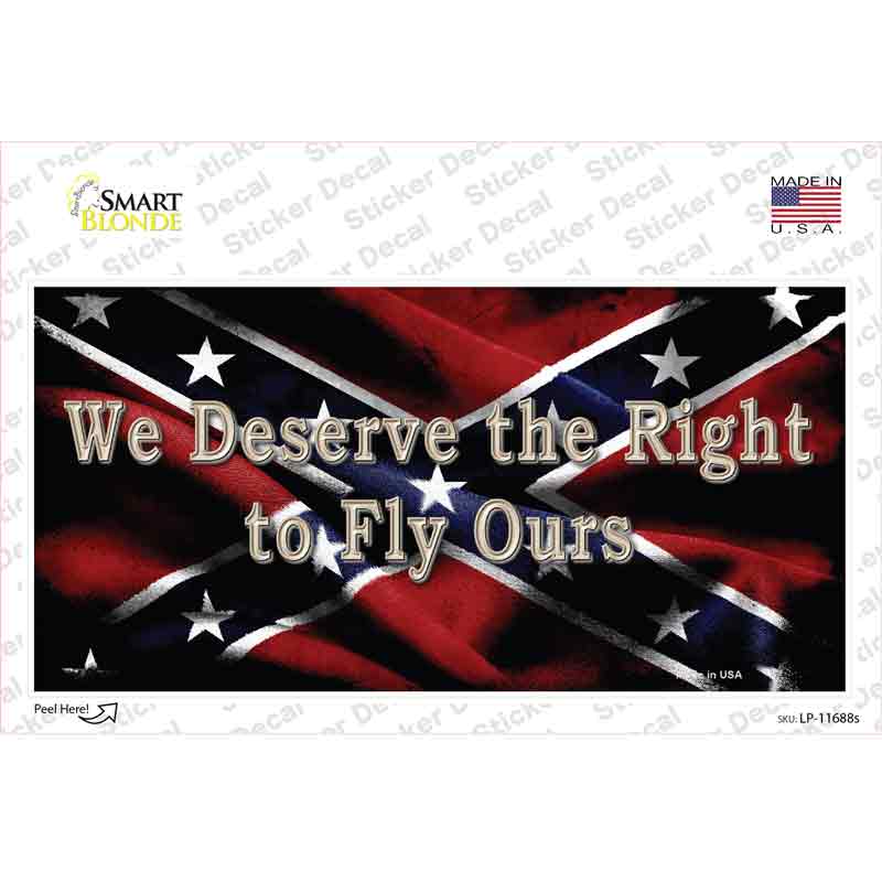 We Deserve The Right Novelty Sticker Decal