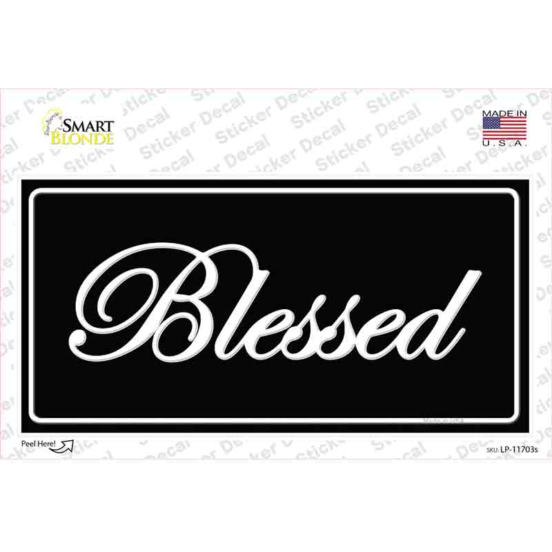 Blessed Black Novelty Sticker Decal