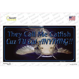 They Call Me Catfish Novelty Sticker Decal