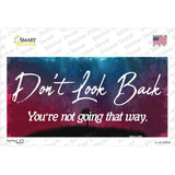 Dont Look Back Novelty Sticker Decal