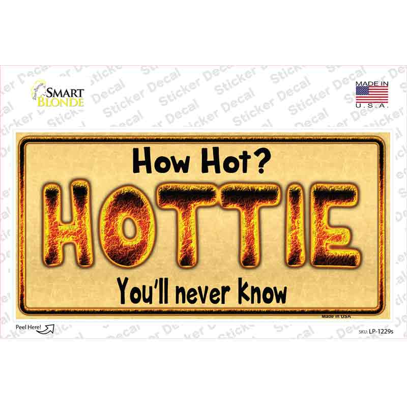 Hottie Know Novelty Sticker Decal
