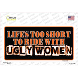 Lifes Too Short Novelty Sticker Decal