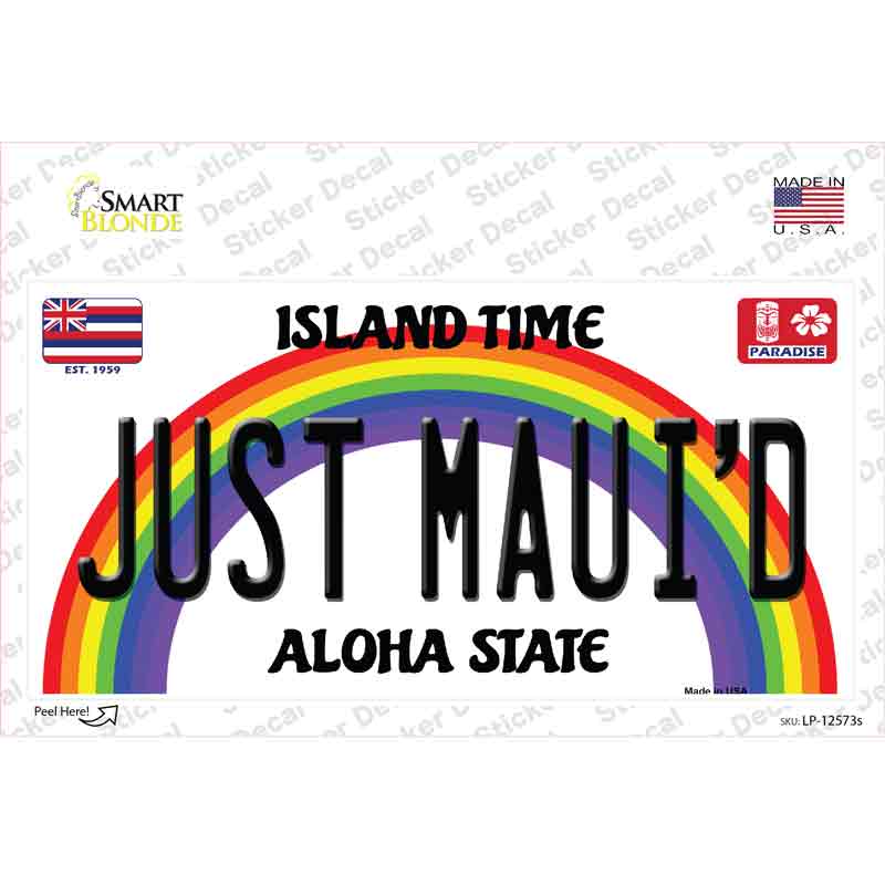 Just Mauid Hawaii Novelty Sticker Decal