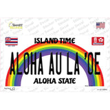 Aloha Au La Oe Hawaii Novelty Sticker Decal