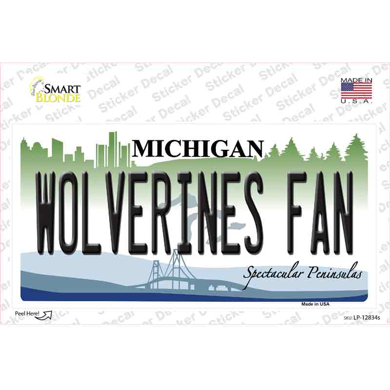 Wolverines Fan MI Novelty Sticker Decal