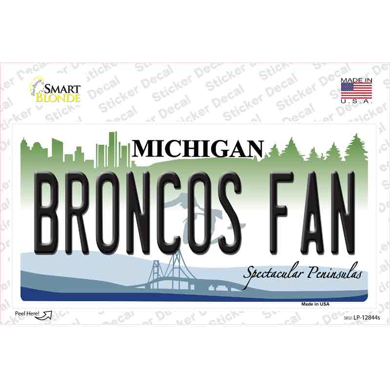 Broncos Fan MI Novelty Sticker Decal