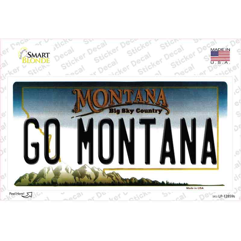 Go Montana MT Novelty Sticker Decal