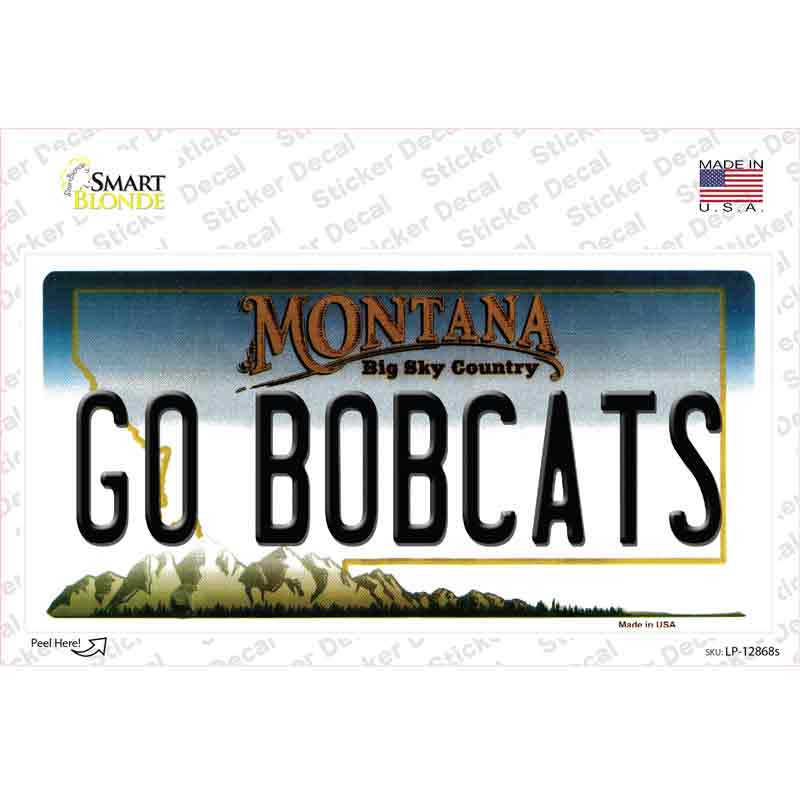 Go Bobcats MT Novelty Sticker Decal