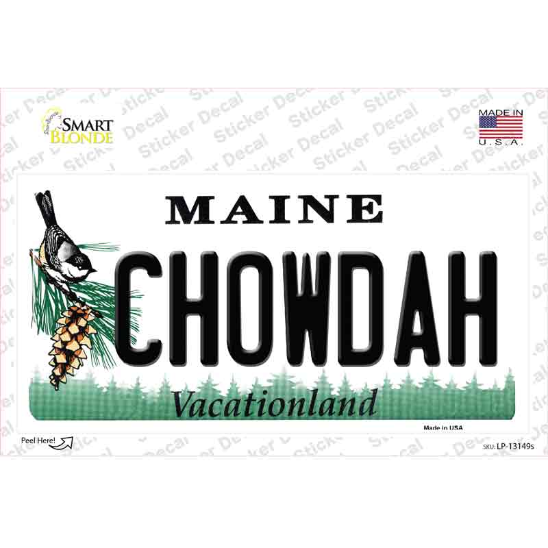 Chowdah Maine Novelty Sticker Decal