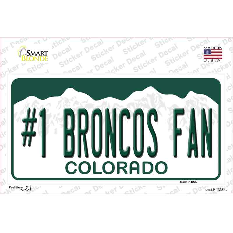 Number 1 Broncos Fan Novelty Sticker Decal