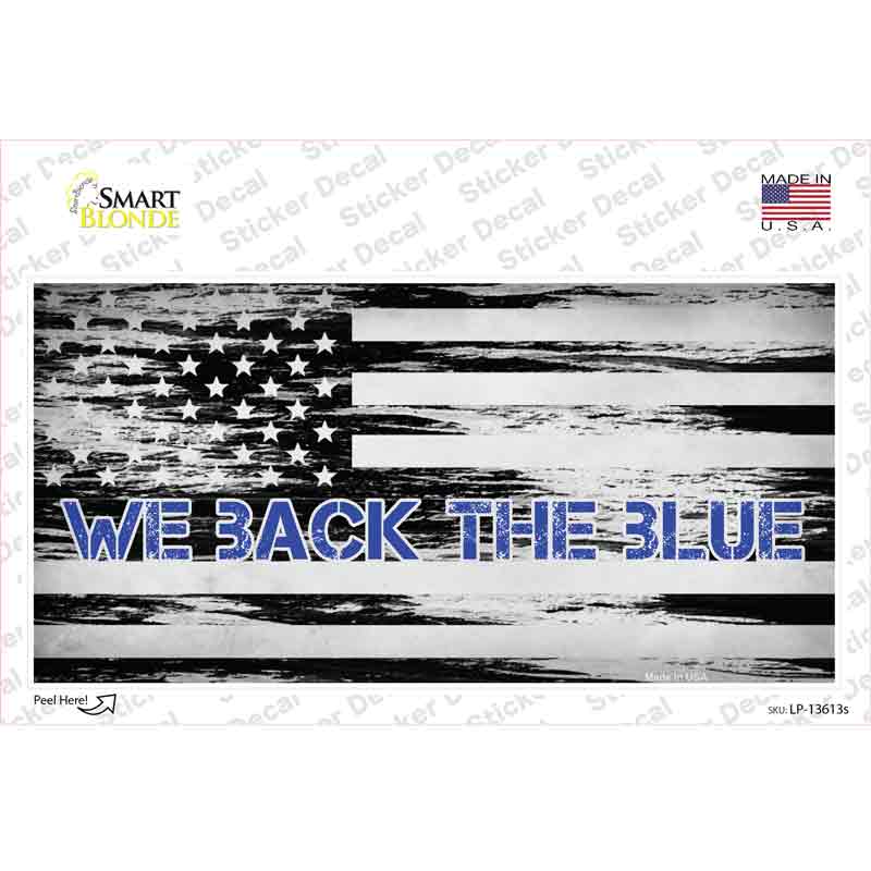 We Back The Blue Novelty Sticker Decal