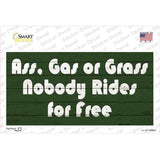 Ass Gas Or Grass Novelty Sticker Decal
