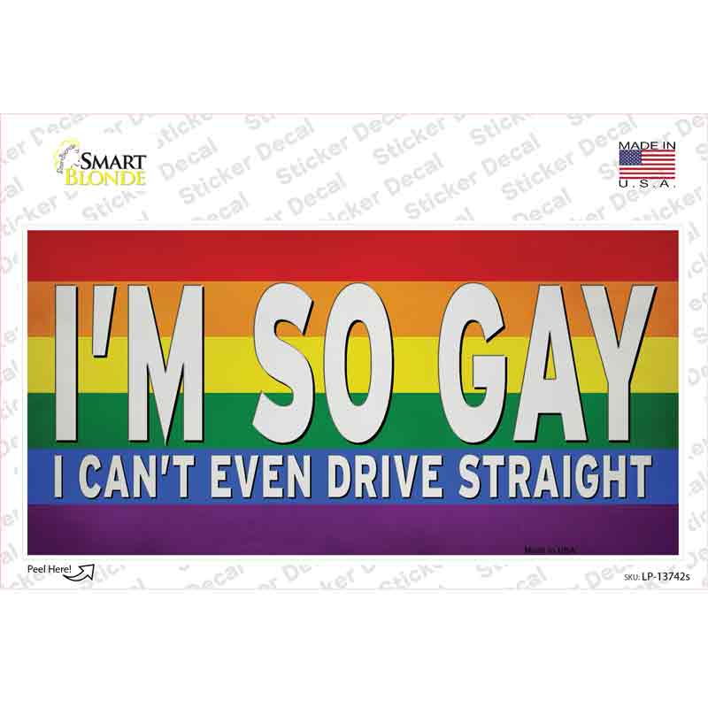 Im So Gay Novelty Sticker Decal
