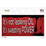 Its Not Leaking Oil Novelty Sticker Decal