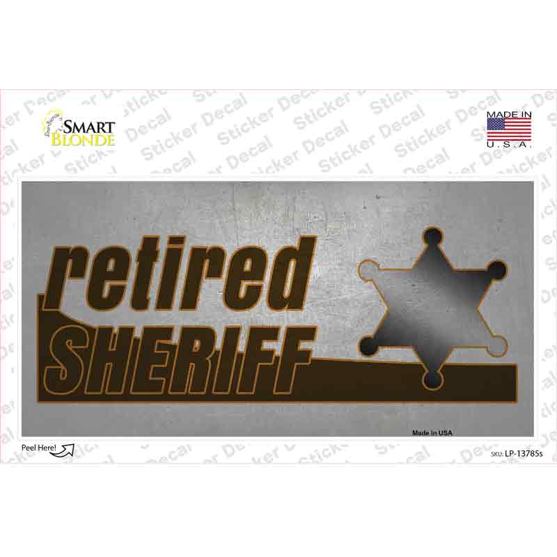Retired Sheriff Novelty Sticker Decal