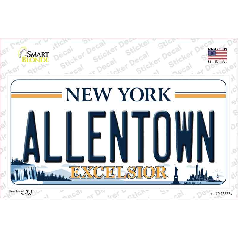 Allentown Excelsior New York Novelty Sticker Decal