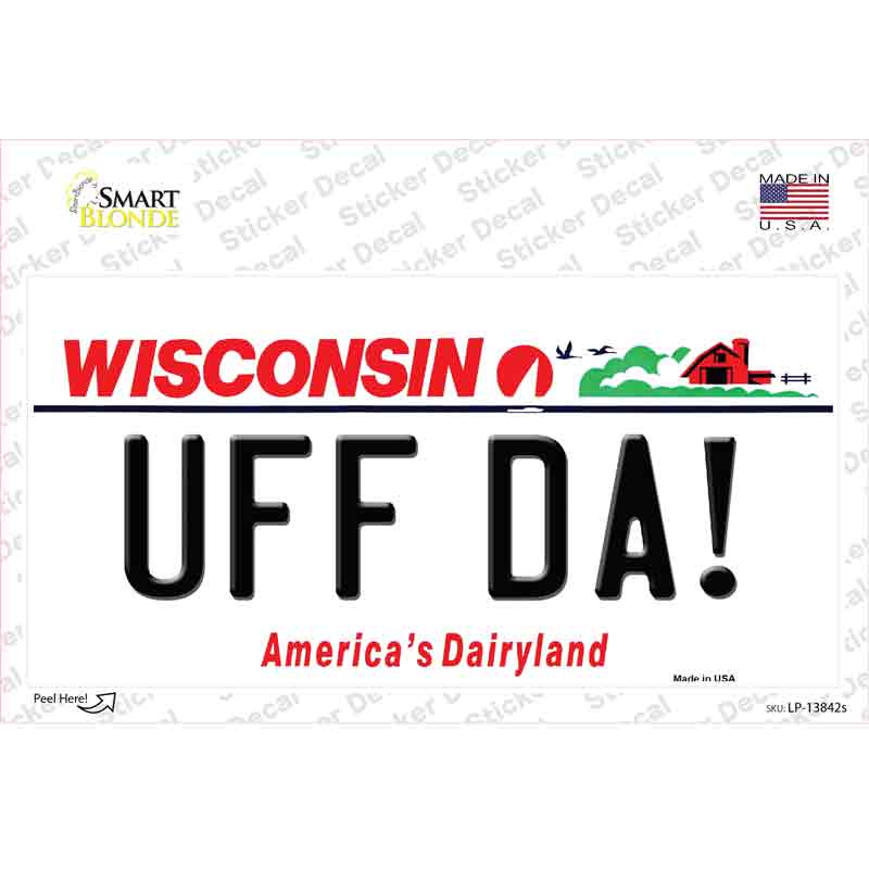 Uff Da Wisconsin Novelty Sticker Decal