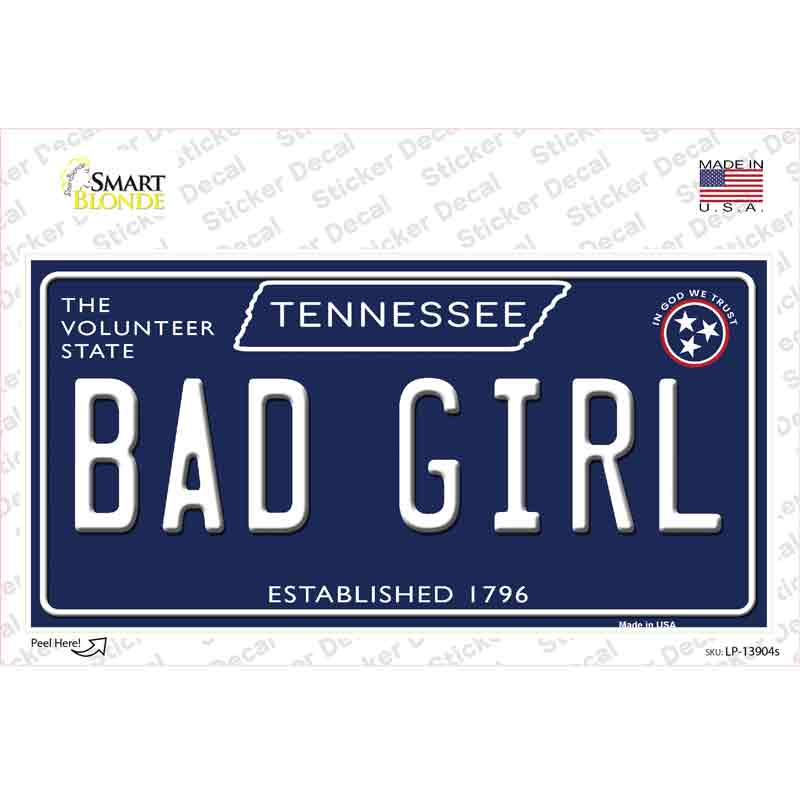 Bad Girl Tennessee Blue Novelty Sticker Decal