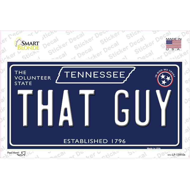 That Guy Tennessee Blue Novelty Sticker Decal