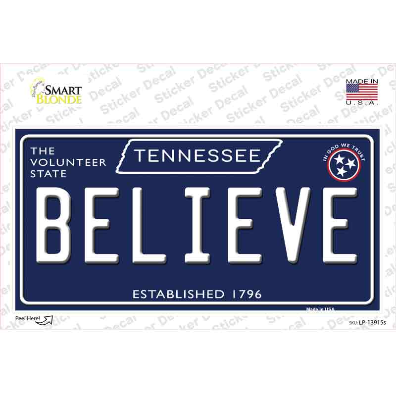 Believe Tennessee Blue Novelty Sticker Decal