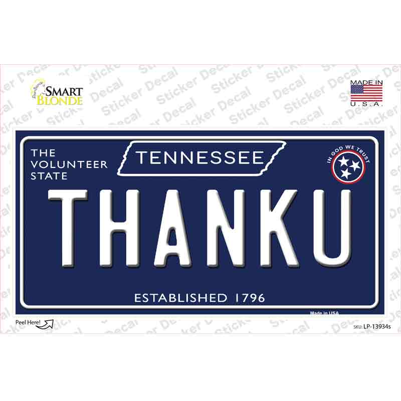 Thank U Tennessee Blue Novelty Sticker Decal