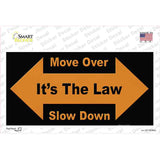 Move Over Its The Law Novelty Sticker Decal