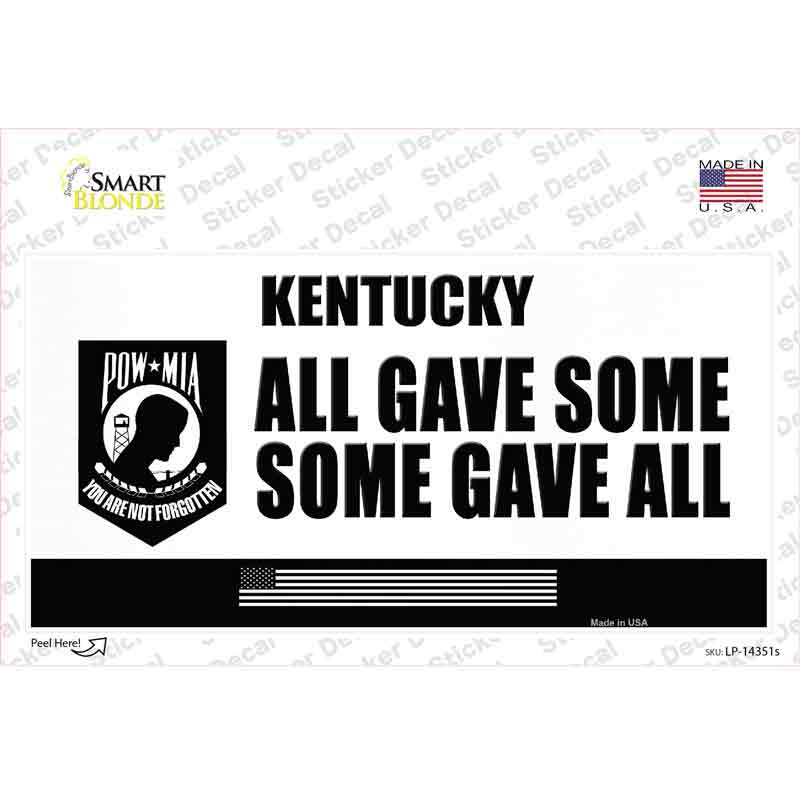 Kentucky POW MIA Some Gave All Novelty Sticker Decal