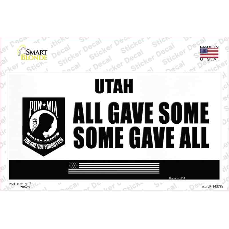 Utah POW MIA Some Gave All Novelty Sticker Decal
