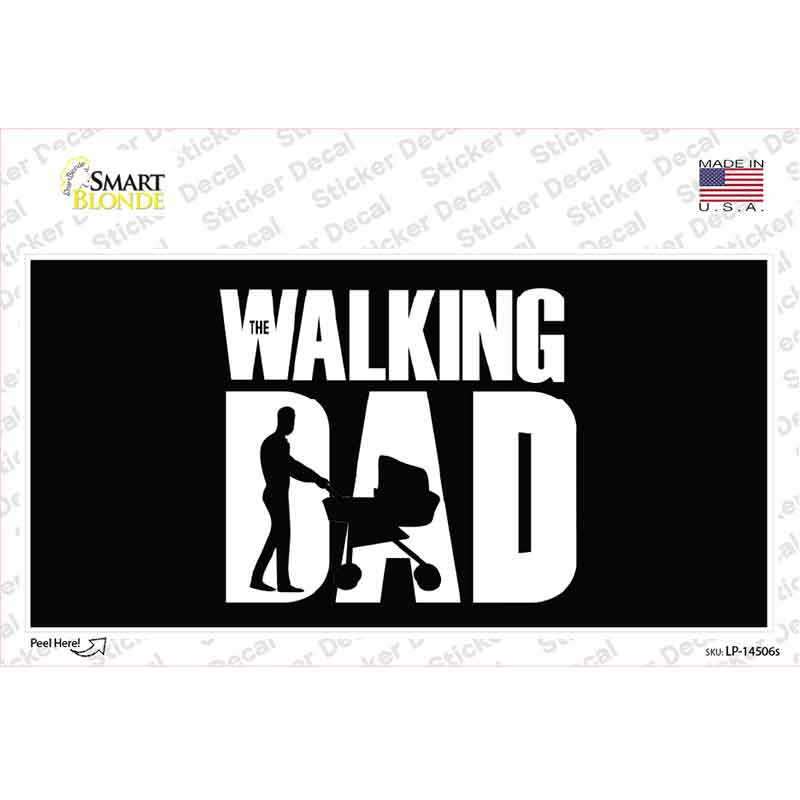 The Walking Dad Novelty Sticker Decal LP-14506s