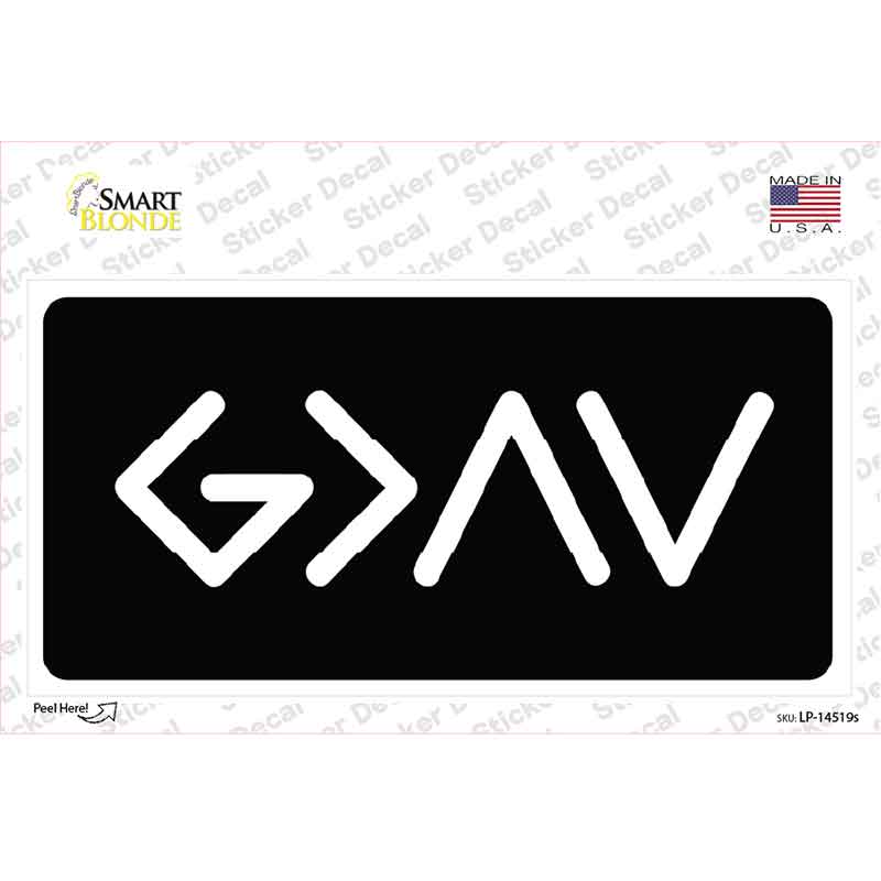God is Greater Than Novelty Sticker Decal LP-14519s