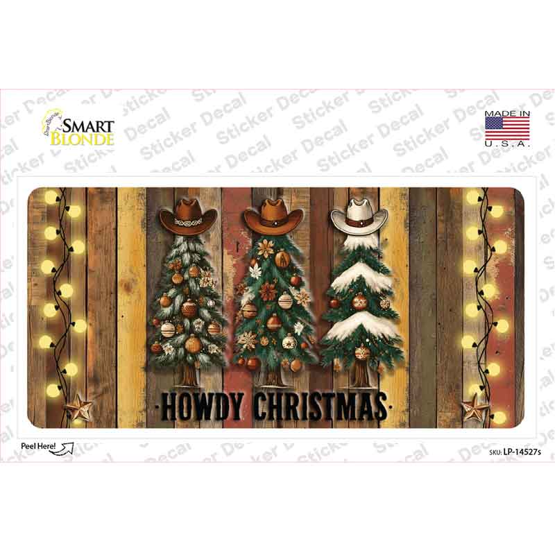 Howdy Christmas Novelty Sticker Decal LP-14527s