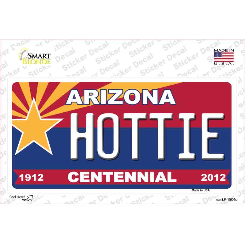 Arizona Centennial Hottie Novelty Sticker Decal